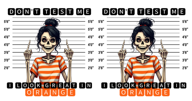 Don't Test Me